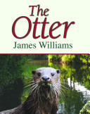 The Otter -  (Williams James)(Pevná vazba)