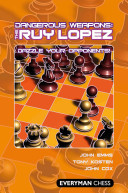 Dangerous Weapons: The Ruy Lopez -  (Emms John)(Paperback)