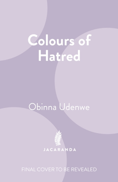 Colours of Hatred -  (Udenwe Obinna)(Paperback / softback)