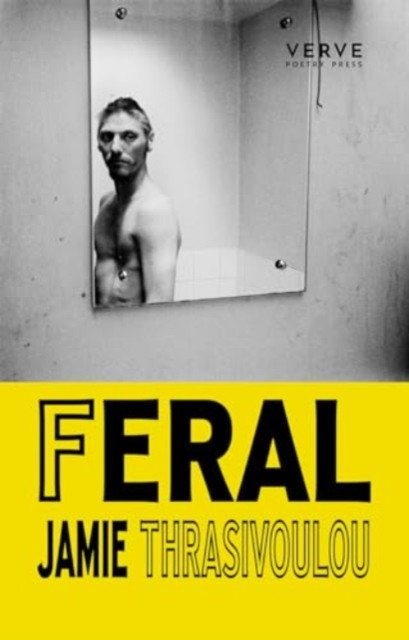 Feral -  (Thrasivoulou Jamie)(Paperback / softback)