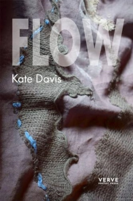 FLOW - A verse novella (Davis Kate)(Paperback / softback)