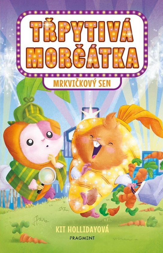 Třpytivá morčátka – Mrkvičkový sen