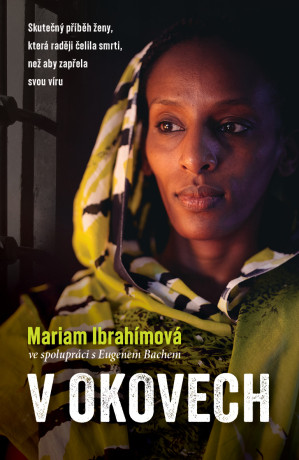 V okovech - Mariam Ibrahímová, Eugene Bach - e-kniha