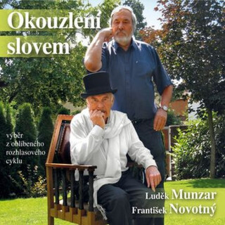 Okouzlení slovem - František Novotný, Luděk Munzar - audiokniha