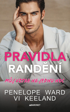 Pravidla randění - Můj vztah na jednu noc - Penelope Wardová - e-kniha