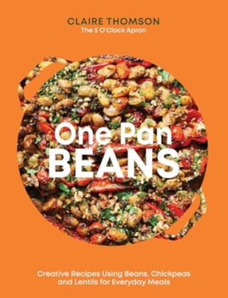 One Pan Beans - Claire Thomson