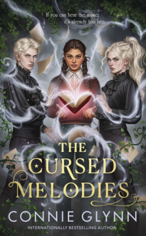 The Cursed Melodies - Connie Glynn