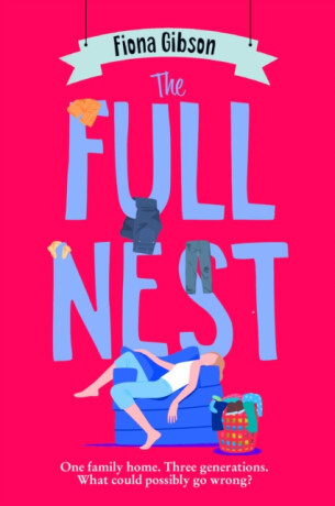 The Full Nest - Gibson Fiona