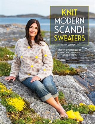 Knit Modern Scandi Sweaters - Marita Clementz