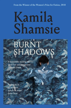Burnt Shadows - Shamsie Kamila
