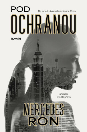 Pod ochranou - Mercedes Ron