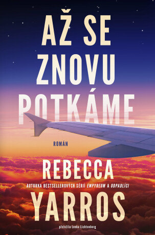 Až se znovu potkáme - Rebecca Yarros