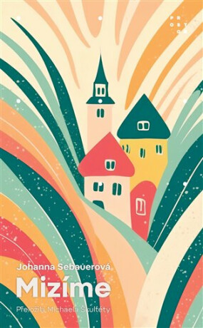 Mizíme - Sebauer Johanna