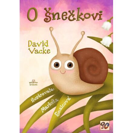 O šnečkovi