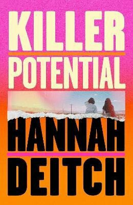 Killer Potential - Deitch Hannah
