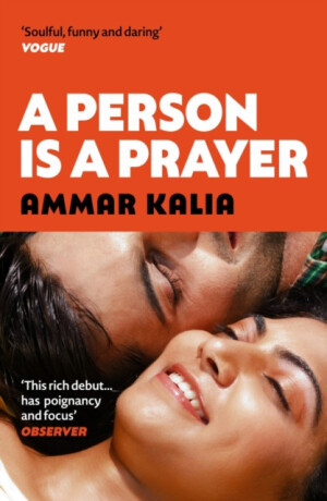 A Person is a Prayer - Ammar Kalia