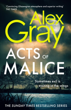 Acts of Malice - Alex Gray