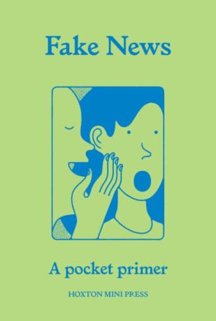 Fake News - Chris Stokel-Walker