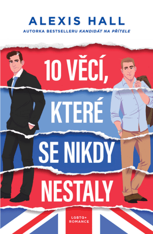 10 věcí, které se nikdy nestaly - Alexis Hall - e-kniha