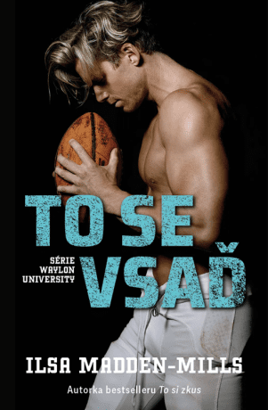 To se vsaď - Ilsa Madden-Mills - e-kniha