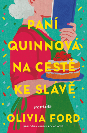 Paní Quinnová na cestě ke slávě - Olivia Ford - e-kniha