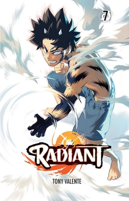 Radiant, Vol. 7, 7 -  (Valente Tony)(Paperback)