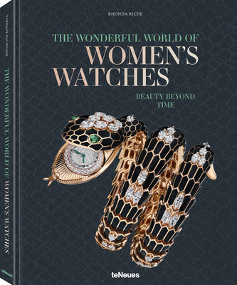 The Wonderful World of Womens Watches: Beauty Beyond Time -  (Teneues Teneues)(Pevná vazba)
