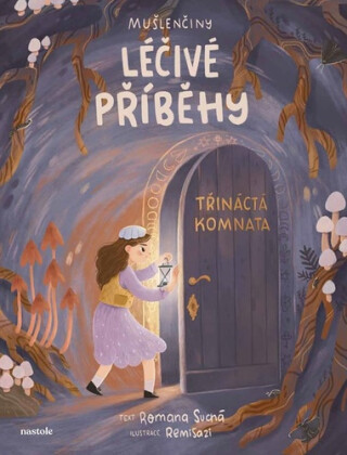 Mušlenčiny léčivé příběhy - Romana Suchá