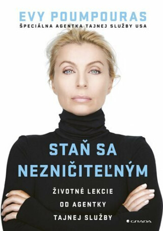 Staň sa nezničiteľným - Evy Poumpouras
