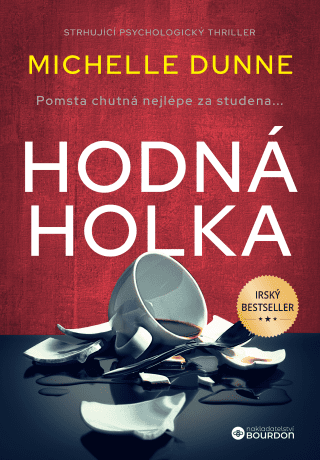 Hodná holka - Michelle Dunne - e-kniha