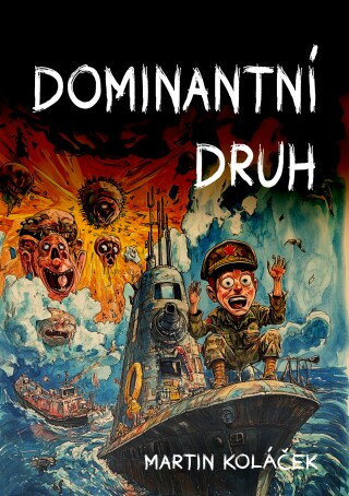 Dominantní druh - Martin Koláček - e-kniha