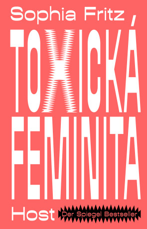 Toxická feminita - Fritz Sophia - e-kniha