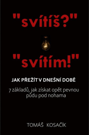 Jak přežít v dnešní době (Defekt) - Tomáš Kosačík