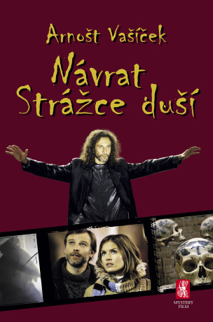 Návrat Strážce duší - Arnošt Vašíček - e-kniha
