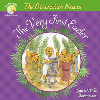 The Berenstain Bears the Very First Easter: An Easter and Springtime Book for Kids -  (Berenstain Jan)(Paperback)