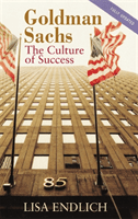 Goldman Sachs - The Culture of Success (Endlich Lisa)(Paperback / softback)