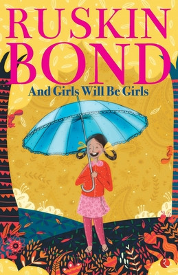 And Girls Will Be Girls -  (Bond Ruskin)(Paperback)