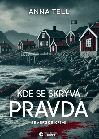 Kde se skrývá pravda - Anna Tell - e-kniha