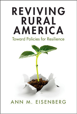 Reviving Rural America: Toward Policies for Resilience -  (Eisenberg Ann M.)(Pevná vazba)