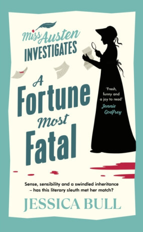 A Fortune Most Fatal - Jessica Bull