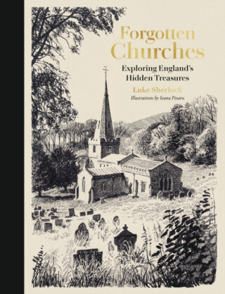 Forgotten Churches - Luke Sherlock