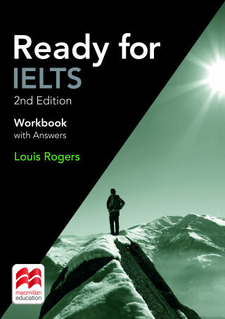 Ready for IELTS 2nd Edition Workbook with Answers and Resources Pack - Louis Rogers