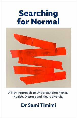 Searching for Normal - Sami Timimi