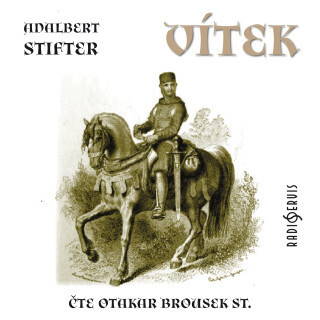 Adalbert Stifter: Vítek - Adalbert Stifter, Otakar Brousek - audiokniha