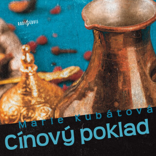 Marie Kubátová: Cínový poklad - Marie Kubátová, Jan Gross, Martin Zahálka, René Přibil, Václav Neužil, Monika Švábová, Jaroslav Konečný, Martin Velda,