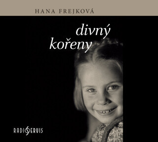 Hana Frejková: Divný kořeny - Hana Frejková - audiokniha