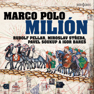 Marco Polo: Milión - audiokniha