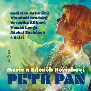 Marie a Zdeněk Hořínkovi: Petr Pan - Kanyza Jan, Vlastimil Brodský, Michal Suchánek, Ladislav Mrkvička, Veronika Žilková, Ilja Racek, Martin Sobotka -