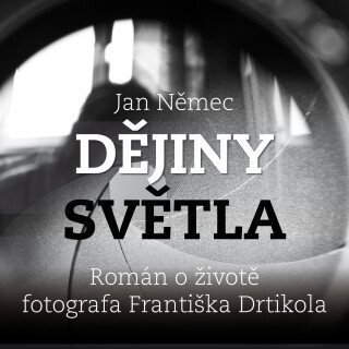 Jan Němec: Dějiny světla - Jan Němec, Michal Bumbálek - audiokniha