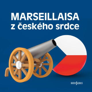 Marseillaisa z českého srdce - Jiří Holý, Jaroslava Adamová, Josef Alois Novotný, Jan Hartl, Jorga Kotrbová, Josef Velda, Karel Houska, Ferdinand Krůt
